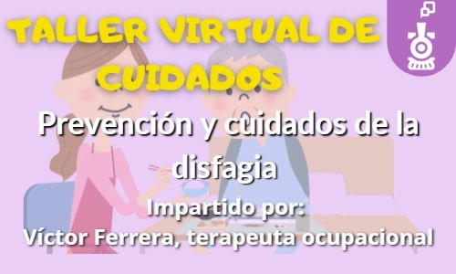 Prevención y cuidados de la disfagia
