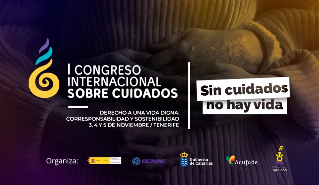 Primer congreso internacional sobre cuidados