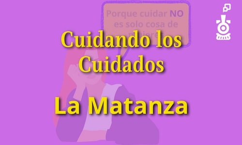 Cuidando a los cuidados La Matanza